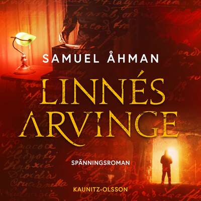 Linnés arvinge - Samuel Åhman.