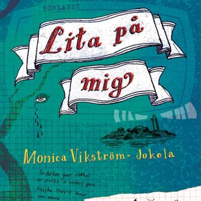 Lita på mig - Monica Vikström-Jokela.