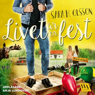 Livet är en fest - Sara H. Olsson.