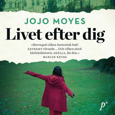 Livet efter dig - Jojo Moyes.