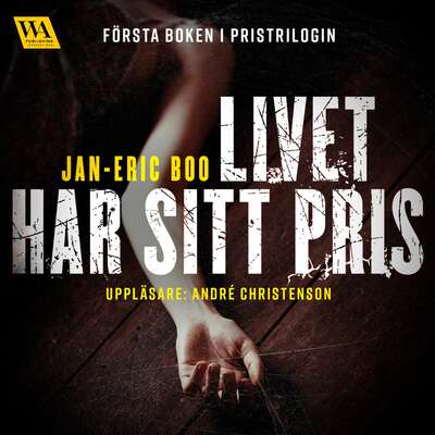 Livet har sitt pris - Jan-Eric Boo.