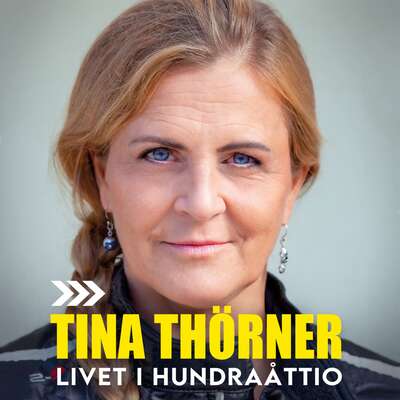 Livet i hundraåttio - Tina Thörner.