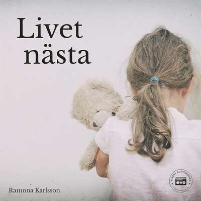 Livet nästa - Ramona Karlsson.