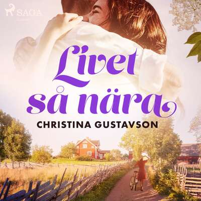 Livet så nära - Christina Gustavson.