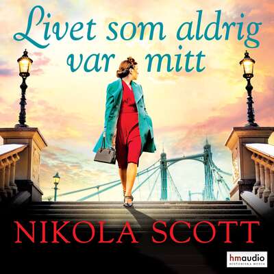 Livet som aldrig var mitt - Nikola Scott.