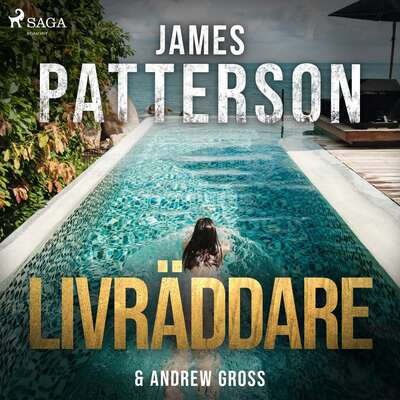 Livräddare - James Patterson.