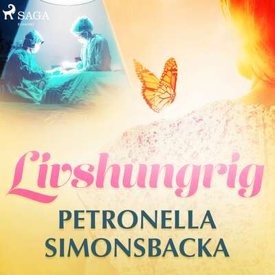 Livshungrig - Petronella Simonsbacka.