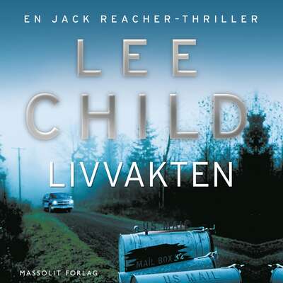 Livvakten - Lee Child.