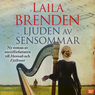 Ljuden av sensommar - Laila Brenden.