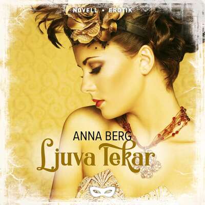 Ljuva lekar - Anna Berg.