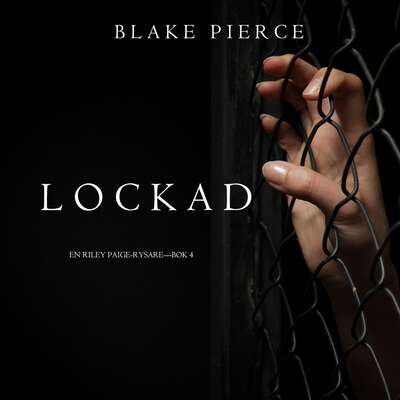 Lockad (En Riley Paige-Rysare — Bok 4)