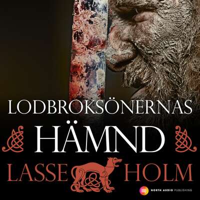 Lodbroksönernas hämnd - Lasse Holm.