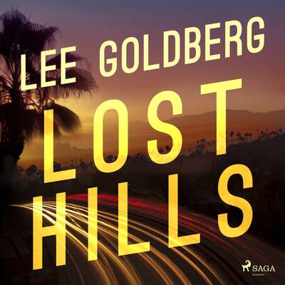 Lost Hills - Lee Goldberg.