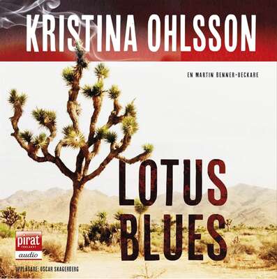 Lotus blues - Kristina Ohlsson.