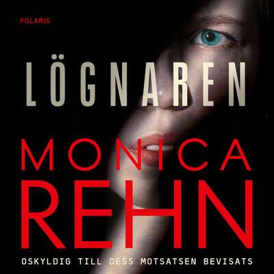 Lögnaren - Monica Rehn.