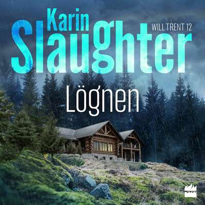 Lögnen - Karin Slaughter.