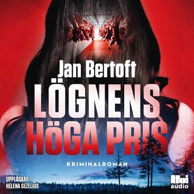 Lögnens höga pris - Jan Bertoft.