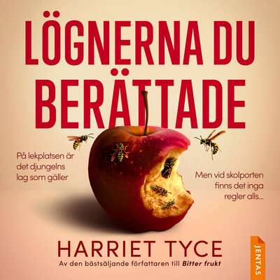 Lögnerna du berättade - Harriet Tyce.