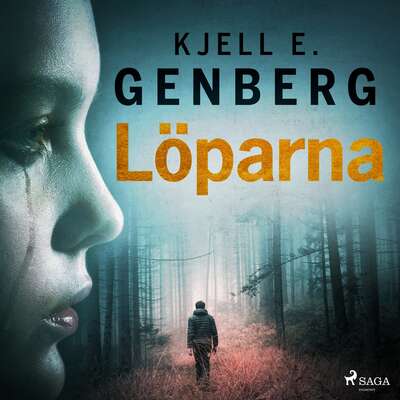 Löparna - Kjell E. Genberg.