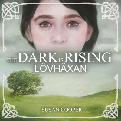 Lövhäxan - Susan Cooper.