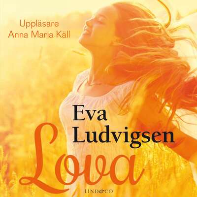 Lova - Eva Ludvigsen.