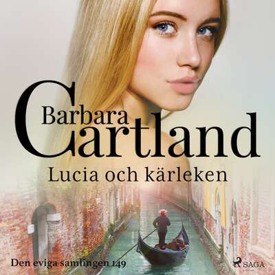 Lucia och kärleken - Barbara Cartland.