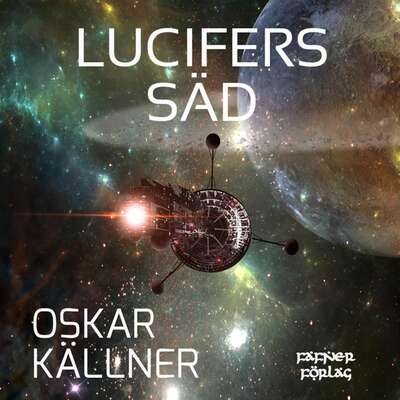 Lucifers säd - Oskar Källner.