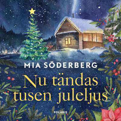 Lucka 1 - Nu tändas tusen juleljus - Mia Söderberg.