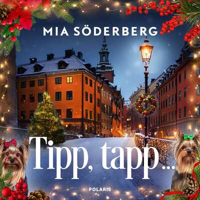 Lucka 1 - Tipp, tapp… - Mia Söderberg.