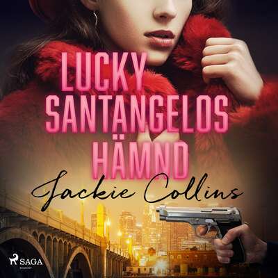 Lucky Santangelos hämnd - Jackie Collins.