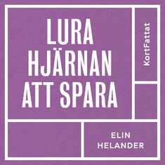 Lura hjärnan att spara – Få råd med dina drömmar