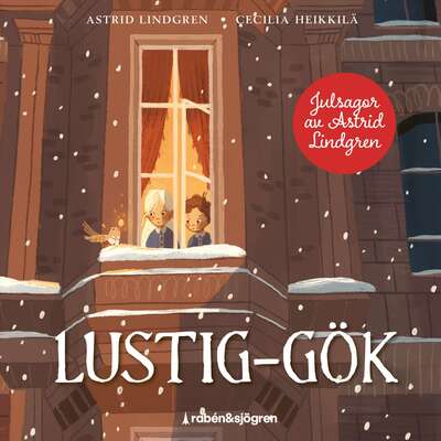 Lustig-Gök - Astrid Lindgren.