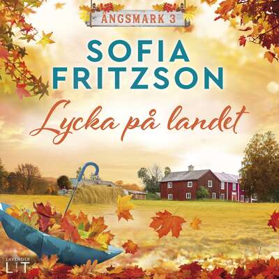 Lycka på landet - Sofia Fritzson.