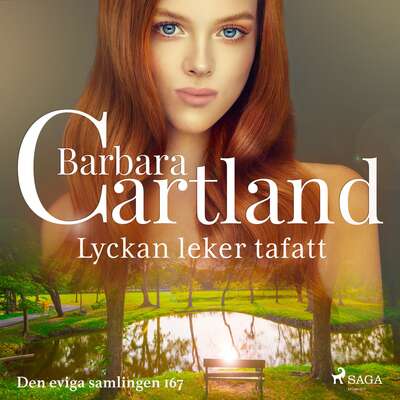 Lyckan leker tafatt - Barbara Cartland.