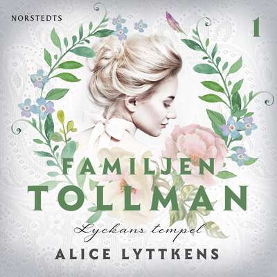 Lyckans tempel - Alice Lyttkens.