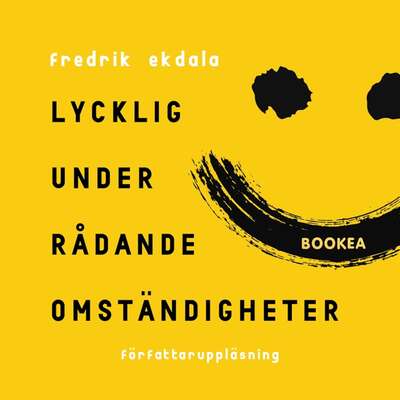 Lycklig under rådande omständigheter - Fredrik Ekdala.