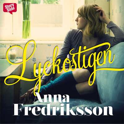 Lyckostigen - Anna Fredriksson.