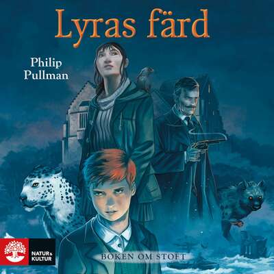 Lyras färd - Philip Pullman.