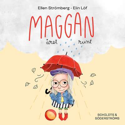 Maggan året runt - Ellen Strömberg.