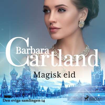 Magisk eld - Barbara Cartland.