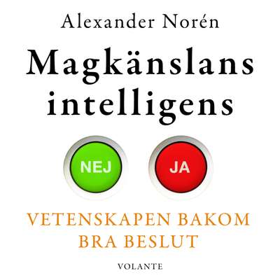 Magkänslans intelligens - Alexander Norén.