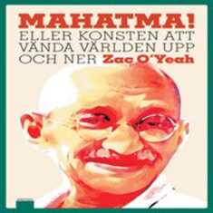 Mahatma!