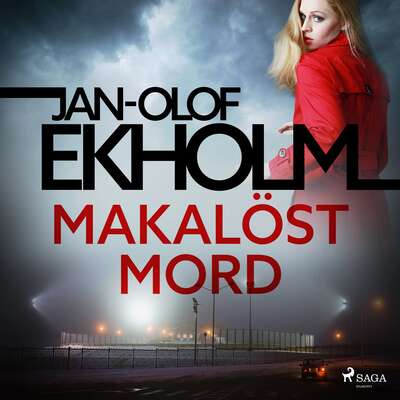 Makalöst mord - Jan-Olof Ekholm.