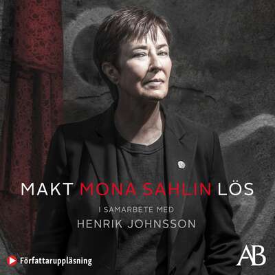 Makt - Lös - Henrik Johnsson och Mona Sahlin.