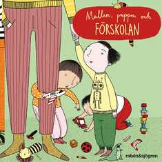 Mallan,  pappa och förskolan