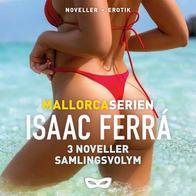 Mallorca-serien - Isaac Ferrá.