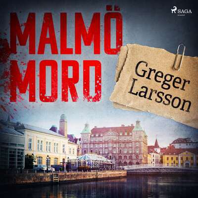 Malmömord - Greger Larsson.