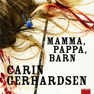 Mamma, pappa, barn - Carin Gerhardsen.