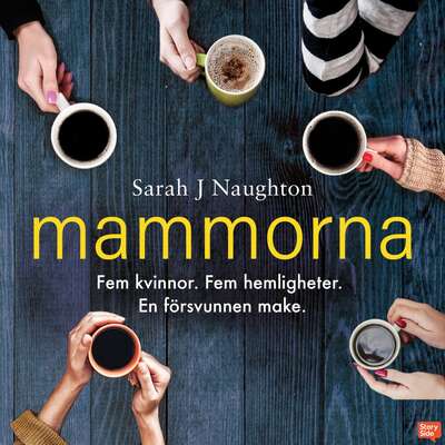 Mammorna - Sarah J. Naughton.