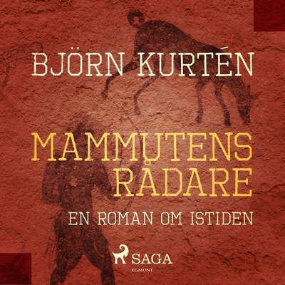 Mammutens rådare - Björn Kurtén.